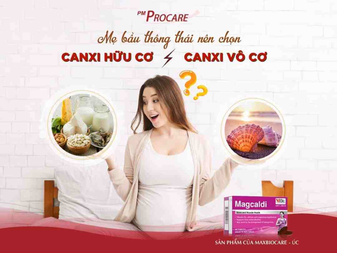 Loại canxi tồn tại hữu cơ nào tốt cho bà bầu